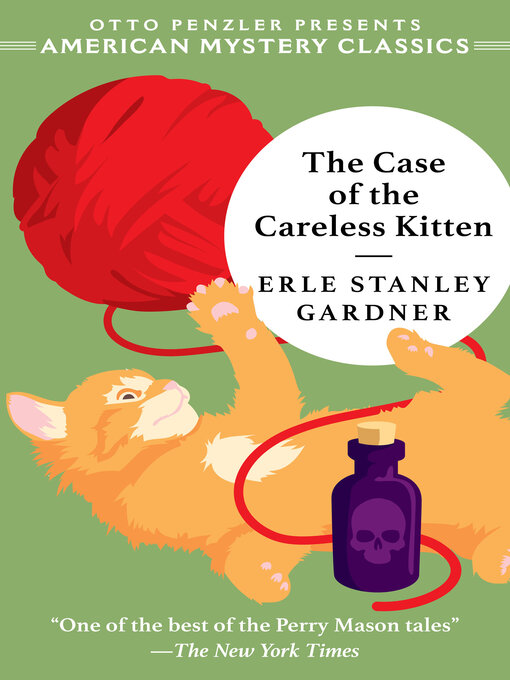 Title details for The Case of the Careless Kitten by Erle Stanley Gardner - Wait list